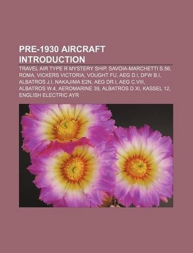 Pre-1930 Aircraft Introduction