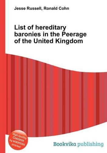 List of Hereditary Baronies in the Peerage of the United Kingdom