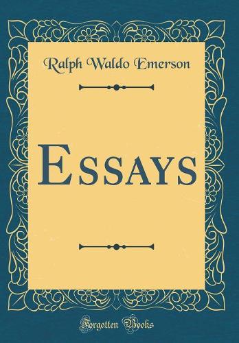 Essays (Classic Reprint)