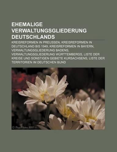 Ehemalige Verwaltungsgliederung Deutschlands