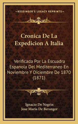 Cronica De La Expedicion A Italia
