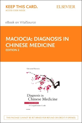 Diagnosis in Chinese Medicine - Elsevier eBook on Vitalsource (Retail Access Card)