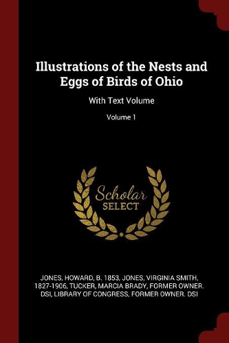 Illustrations of the Nests and Eggs of Birds of Ohio