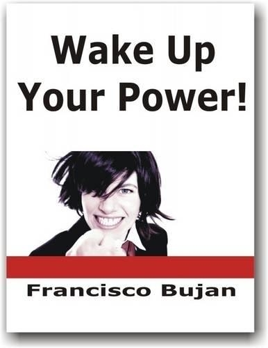 Wake Up Your Power!