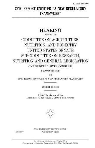 Cftc Report Entitled a New Regulatory Framework