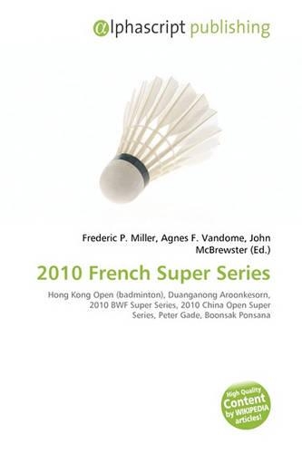 2010 French Super Series