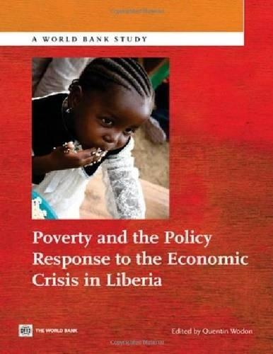 Poverty and the Policy Response to the Economic Crisis in Liberia
