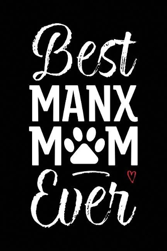Best Manx Mom Ever