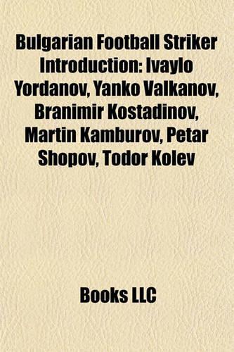 Bulgarian Football Striker Introduction