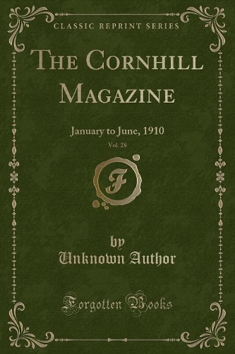 The Cornhill Magazine, Vol. 28