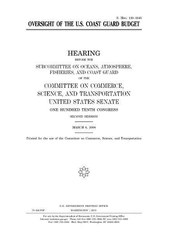 Oversight of the U.S. Coast Guard Budget