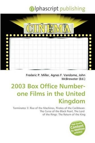2003 Box Office Number-One Films in the United Kingdom