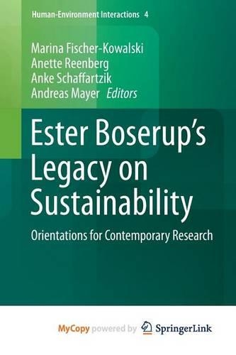 Ester Boserup's Legacy on Sustainability