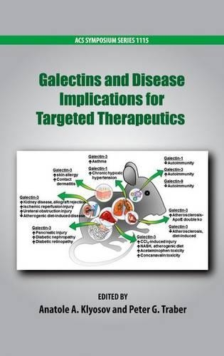 Galectins and Disease Implications for Targeted Therapeutics