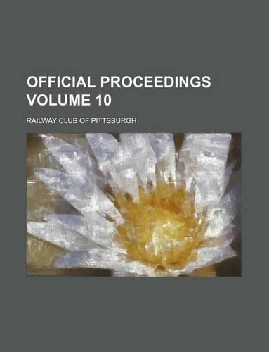 Official Proceedings Volume 10
