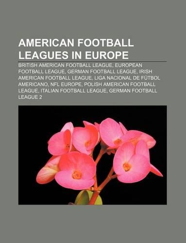 American Football Leagues in Europe