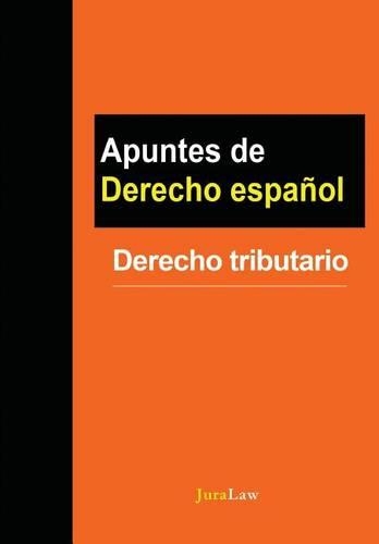 Apuntes de Derecho Espa�ol