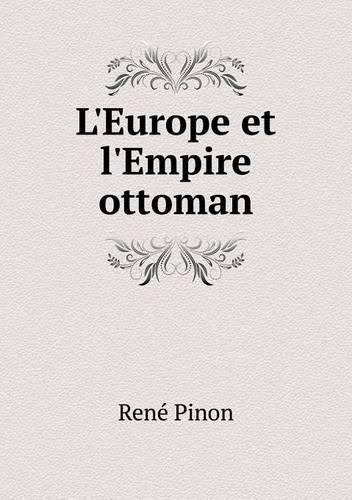 L'Europe et l'Empire ottoman