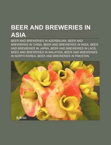 Beer and Breweries in Asia