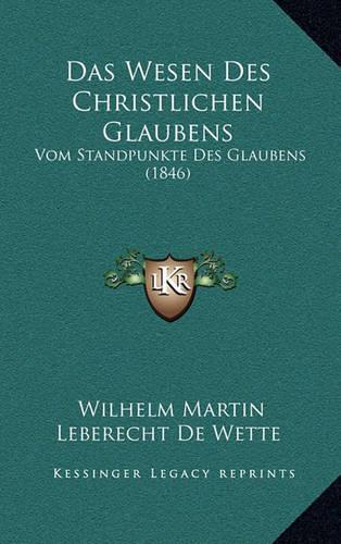 Das Wesen Des Christlichen Glaubens