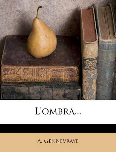 L'Ombra...
