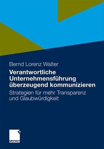 Verantwortliche Unternehmensfuhrung Uberzeugend Kommunizieren