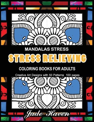 Mandalas Stress Relieving Coloring Books for Adults