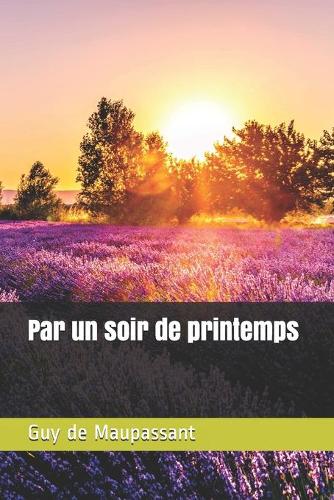 Par un soir de printemps - annoté