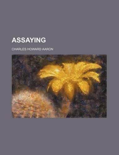 Assaying