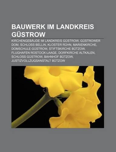 Bauwerk Im Landkreis Gustrow