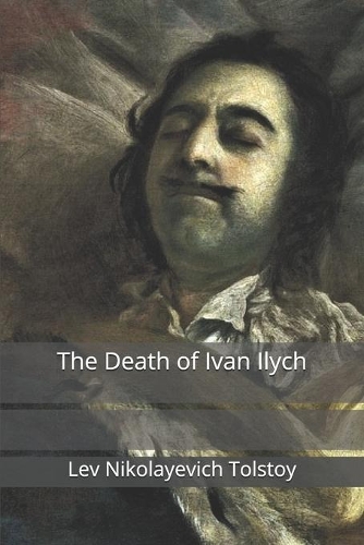The Death of Ivan Ilych
