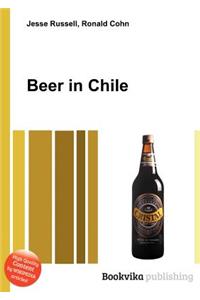 Beer in Chile