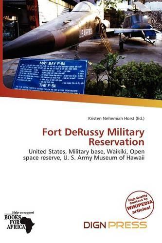 Fort Derussy Military Reservation