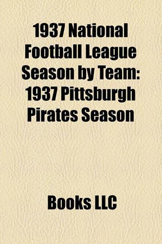 1937 National Football League Season by Team
