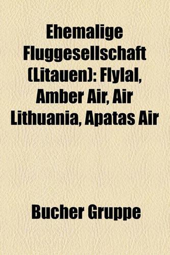 Ehemalige Fluggesellschaft (Litauen)