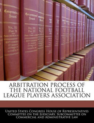 Arbitration Process of the National Football League Players Association