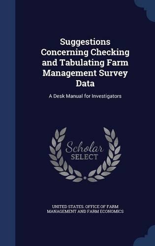 Suggestions Concerning Checking and Tabulating Farm Management Survey Data