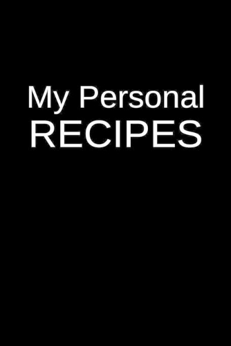 My Personal Recipes