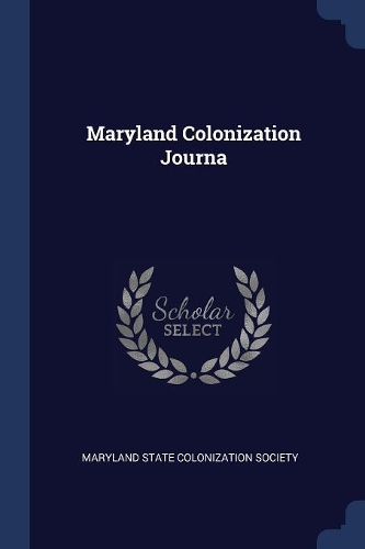 Maryland Colonization Journa