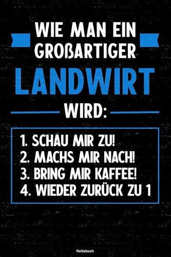 Wie man ein großartiger Landwirt wird