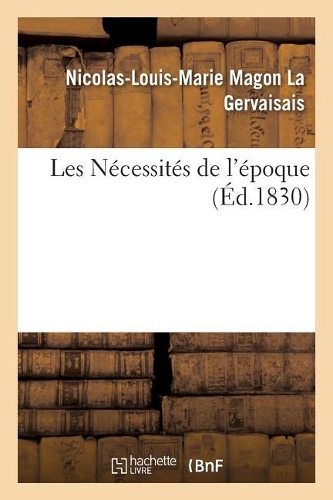 Les Nécessités de l'Époque