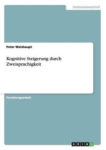 Kognitive Steigerung durch Zweisprachigkeit