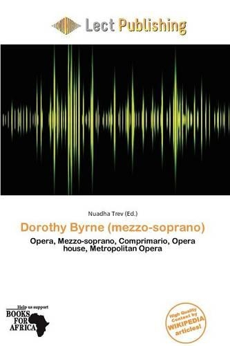 Dorothy Byrne (Mezzo-Soprano)