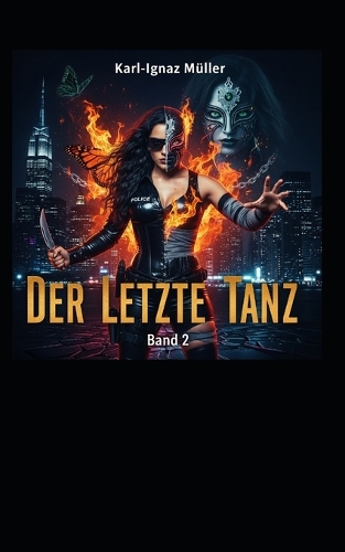 Letzter Tanz - Feuer im Schatten