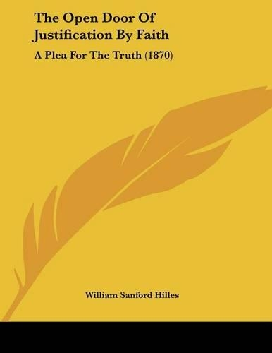 The Open Door Of Justification By Faith