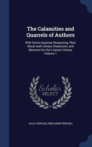 The Calamities and Quarrels of Authors