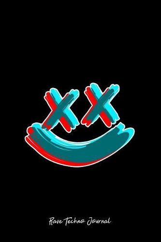 Rave Techno Journal