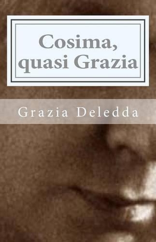 Cosima, Quasi Grazia