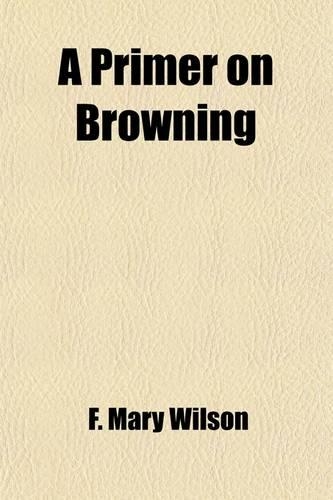 A Primer on Browning