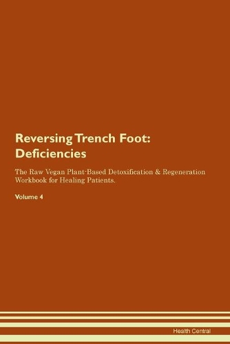 Reversing Trench Foot